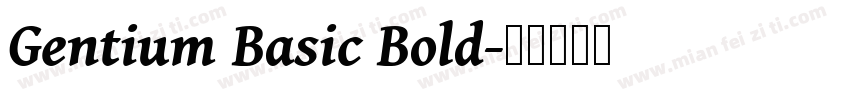 Gentium Basic Bold字体转换